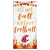 Washington State Cougars 6'' X 12'' Not Fall Without Football Sign - White
